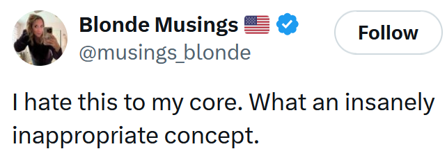 Tweet reading 'I hate this to my core. What an insanely inappropriate concept.'